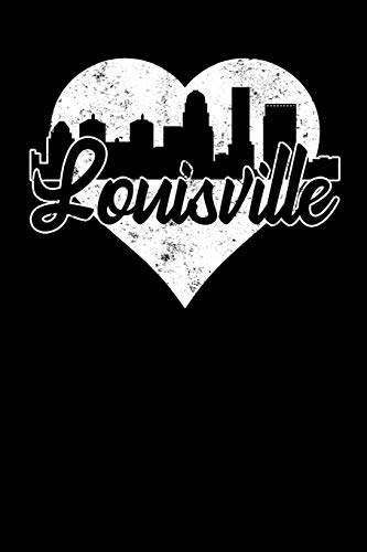 Louisville: 6x9 college lined notebook to write in with skyline of Louisville, Kentucky