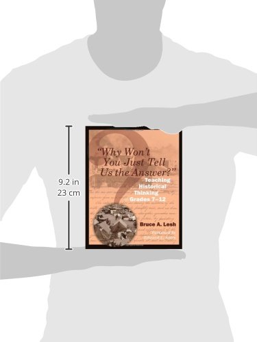 "Why Won't You Just Tell Us the Answer?": Teaching Historical Thinking in Grades 7-12 - Image 3