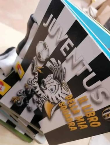 Juventus. Il libro della mia squadra