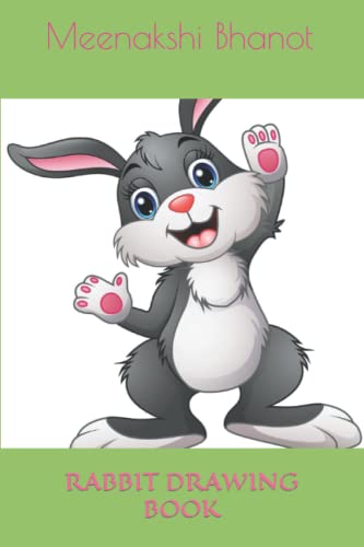 rabbit drawing book: RABBIT DRAWING BOOK