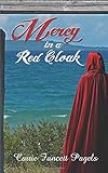 Mercy in a Red Cloak