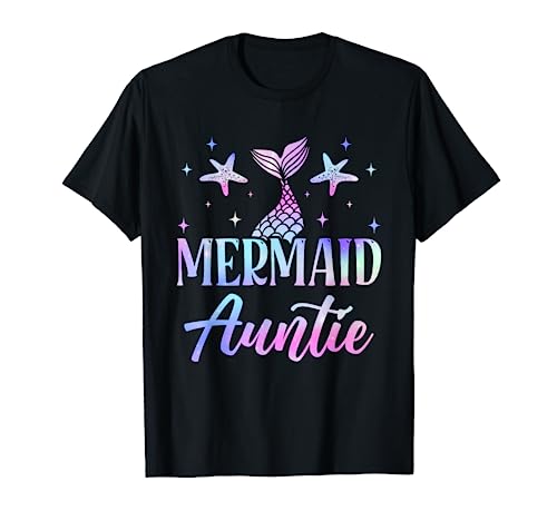 Mermaid Auntie Funny Aunt Mermaid Squad Matching Birthday t-shirt, Preto