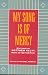 My Song Is Of Mercy; Writings of Matthew Kelty, Monk of Gethsemani
