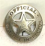 Beverly Oaks Brothel Inspector Obsolete Old West Police Badge Star Shoe Insert