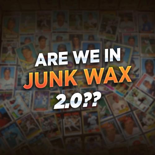 Junk Wax 2.0? Breaking Down Overproduction, Parallels & Pricing in Today&rsquo;s Hobby