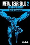 metal gear solid 5 ps3  Metal Gear Solid 2: Sons of Liberty - Guía Argumental