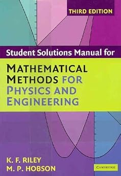 Mathematical Methods for Physics and Engineering Third Edition Paperback Set