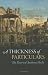 A Thickness of Particulars: The Poetry of Anthony Hecht