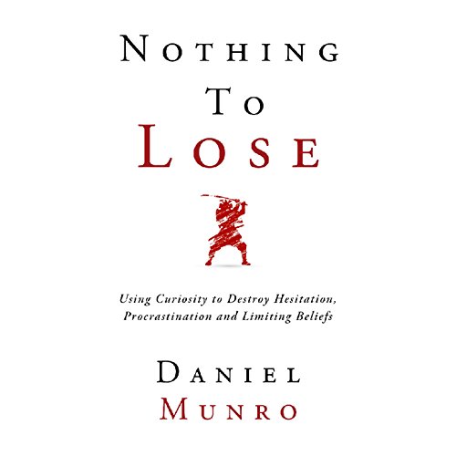 Daniel Munro's Nothing to Lose episode artwork