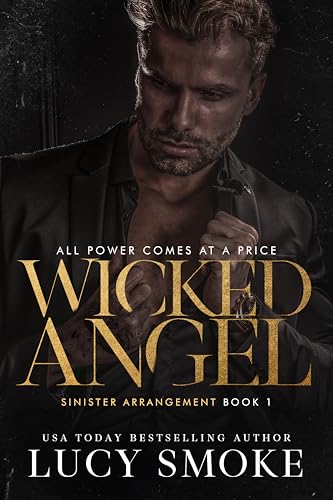 Wicked Angel (Sinister Arrangement Book 1)