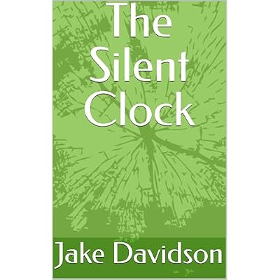 The Silent Clock