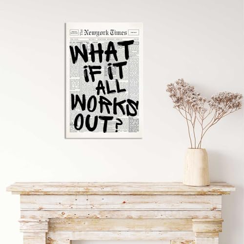 Image of Drimiler Retro Black And White Newspaper Poster What If It All Works Out Canvas Wall Art Positive Affirming Quote Minimalist Prints Painting For Home Bedroom Dorm Wall Decor 16x24in Wframed