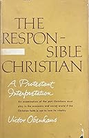 Responsible Christian 0226615855 Book Cover