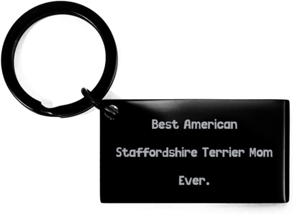 Sarcastic American Staffordshire Terrier Dog Keychain, Best American Staffordshire, Unique Gifts for Pet Lovers, Birthday Gifts, Funny Gift Ideas, Funny Gifts for Men, Funny Gifts for Women, Funny