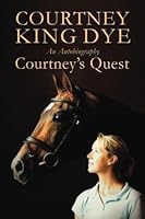 Courtney's Quest 0991036441 Book Cover