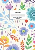  Cuaderno A4 Forrado - bonito estampado floral para adolescentes: Cuaderno XXL de gran diseño con tapa blanda - 110 páginas A4 - Ideal para alumnos, ... para la oficina, la universidad o la escuela.