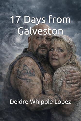 17 Days from Galveston: The final journey