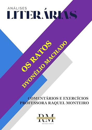ANÁLISES LITERÁRIAS: OS RATOS, DE DYONÉLIO MACHADO