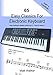 Price comparison product image 65 Easy Classics For Electronic Keyboard (Just Three Chords!): Easy keyboard classics using only C, F and G chords