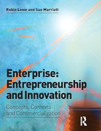 Enterprise: Entrepreneurship and Innovation: Skills and Resources for Entrepreneurship and Innovation-Wow! eBook