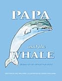 Papa and the Whale