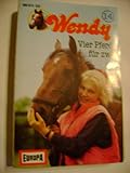  Wendy - Vier Pferde für zwei - Folge 14 [Hörkassette].