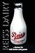 Reiss Dairy: Famous for milk bottles with poems