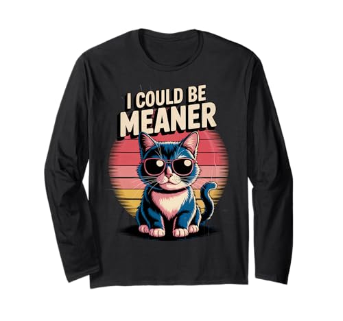 Potrei essere più cattivo Funny Cat Sarcasm Maglia a Manica