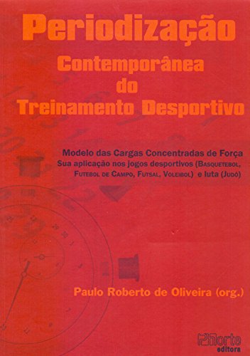 Periodização Contemporânea do Treinamento Desportivo