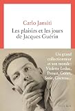  Les Plaisirs et les jours de Jacques Guérin (Cadre rouge)