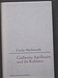  Guillaume Apollinaire und die Kubisten. Mit 9 Bildtafeln.