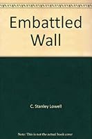 Embattled wall: Americans United, an idea and a man B0007DV6D0 Book Cover
