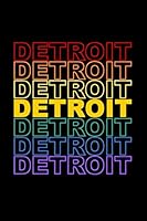 Detroit Blank Lined Notebook: Retro Detroit Lined Writing Journal, Diary, Notebook, Notepad for Detroit lovers 1676250263 Book Cover