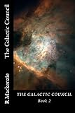 The Galactic Council Book 2