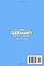 The Complete Germany Travel Guide: Explore Cities, Countryside & Cultural Landmarks with Seamless Planning, Local Perspective, and Smart Travel Choices That Let You Relax and Enjoy the Journey