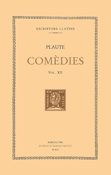 Comèdies, vol. XII i últim: El malcarat. La maleta