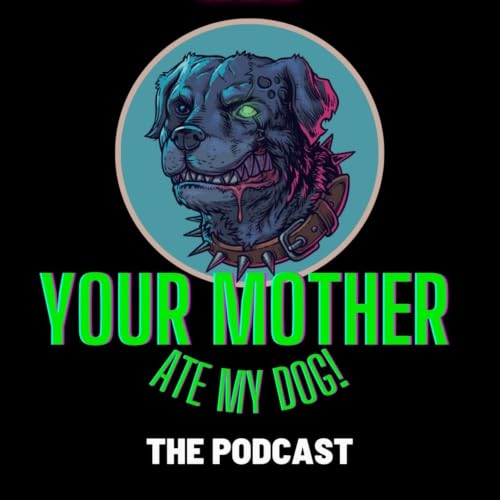 Your Mother Ate My Dog! cover art