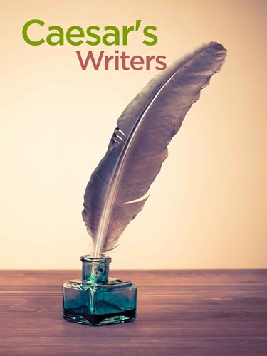 Caesar's Writers