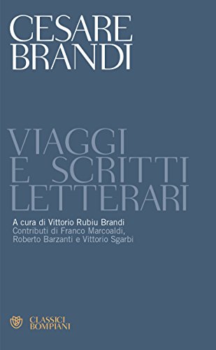 Viaggi e scritti letterari (Classici) Viaggi e scritti letterari (Classici)