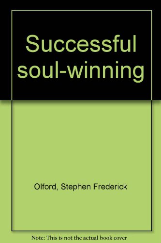 Successful soul-winning B0000CL139 Book Cover