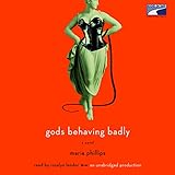 Gods Behaving Badly