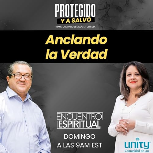 ANCLANDO LA VERDAD | #RevAna Quintana #Unitycoml