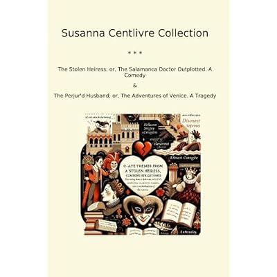 Susanna Centlivre Collection