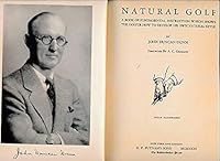 Natural golf;: A book of fundamental instruction which shows the golfer how to develop his own natural style, B000886ZS0 Book Cover