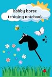  hobby horse training notebook