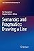 Semantics and Pragmatics: Drawing a Line (Logic, Argumentation & Reasoning, 11)