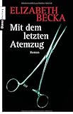 Cover zum Buch Mit dem letzten Atemzug