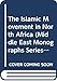 The Islamic Movement in North Africa (Middle East Monographs Series)