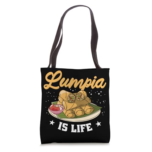 Spring Roll Wrappers Filipino For Frying - Lumpia Is Life Tote Bag