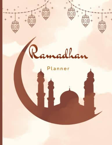 Ramadan planner: 30-Days Ramadan Gratitude Journal | ramadan goals |Salah Tracker, Quran Tracker, Sadaqah Tracker | Tarawih challenge , and more | Women, Men, Teens, Girls, Boys 8.5 x 11 inches